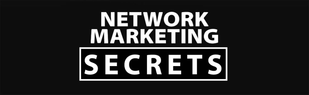 network Marketing Secrets