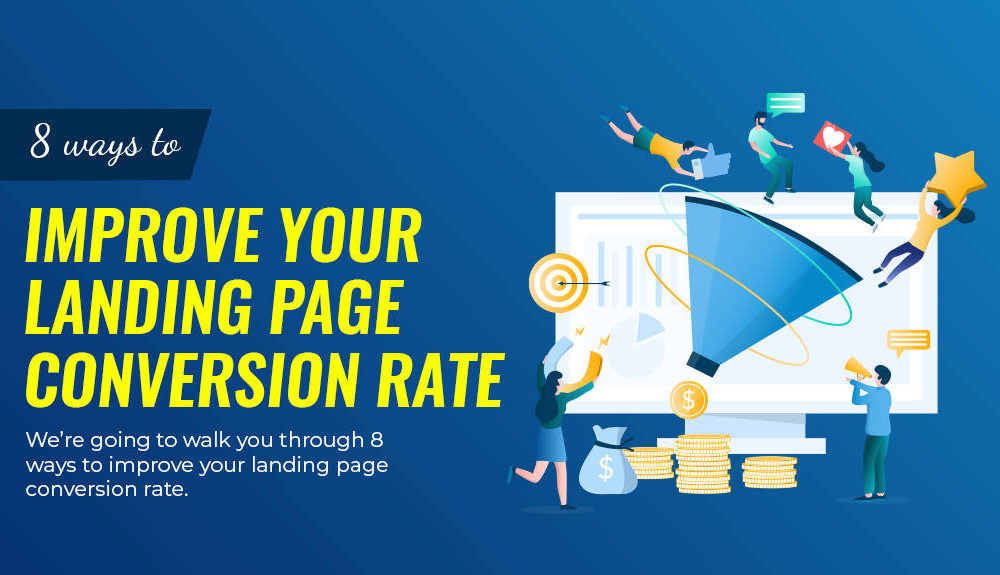 How to Boost Your Landing Page Conversion Rate - The Funnel Shoppe Blog