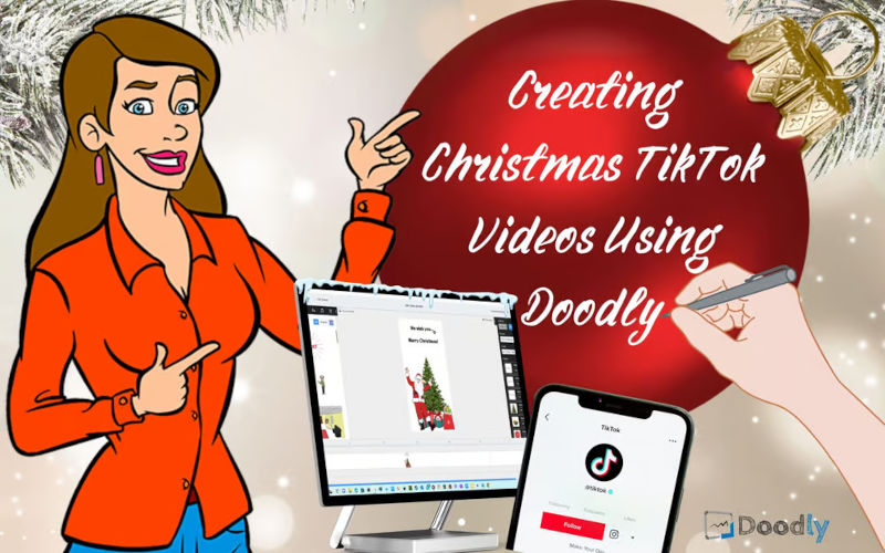 Creating Christmas TikTok Videos Using Doodly